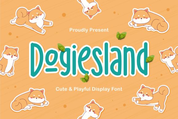 Discover the Playful Charm of Dogiesland Font
