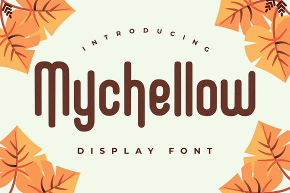 Mychellow: The Retro Display Font for Crafty Creations